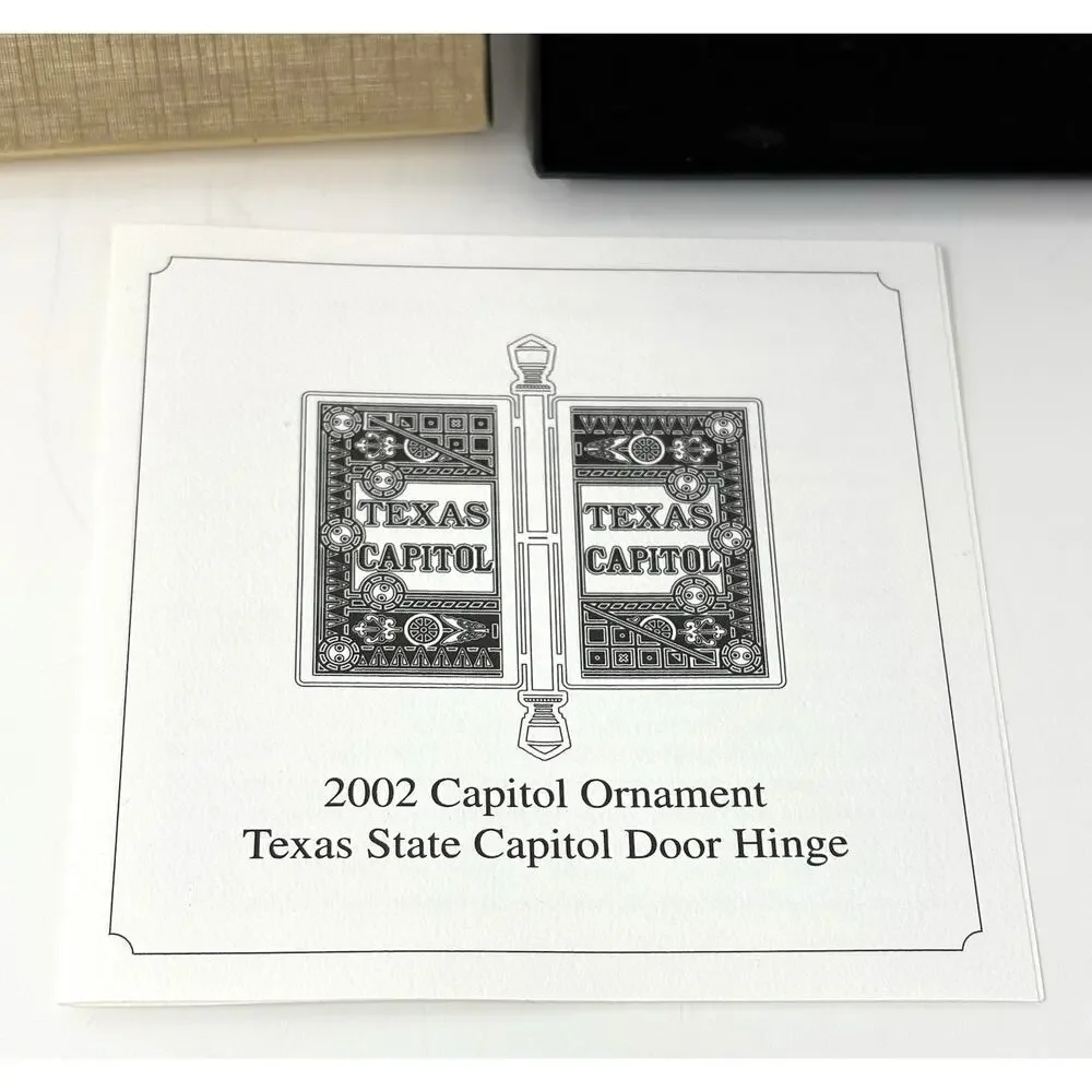 2002 Texas State Capitol Door Hinge Christmas Ornament Box Pamphlet Included